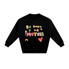 Be Good to your Mother Fleece Crew - MAKU THE LABEL 